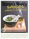 Sauces, Salsas and Dressings ( " Australian Women's Weekly " )
