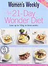 The 21-Day Wonder Diet: Lose Up to 10kg in Three Weeks