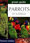 Parrots of Australia (Australian Green Guides)