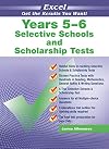 AUSTRALIAN TEST SKILLS - SELECTIVE SCHOOLS AND SCHOLARSHIPS TESTS YEARS 5-6
