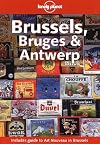 Lonely Planet : Brussels, Bruges & Antwerp