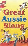 Great Aussie Slang