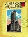 American Architecture A Vintage Postcard Collection