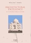 Architectural Excellence: In a Diverse World Culture