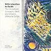 With Intention to Build: The Unrealized Concepts, Ideas, and Dreams of Moshe Safdie