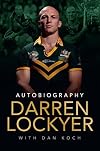 Darren Lockyer: Autobiography