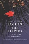 Facing the Fifties: From Denial to Reflection