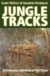 Jungle Tracks: Australian Armour in Viet Nam