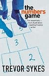 The Numbers Game: The Essential - from Australia's Leading Finance Writer
