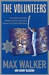 The Volunteers: How Ordinary Australians Brought About the Extraordinary Success of the Sydney 2000 Games (A Sue Hi