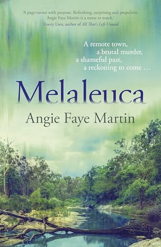 Melaleuca by Angie Faye Martin
