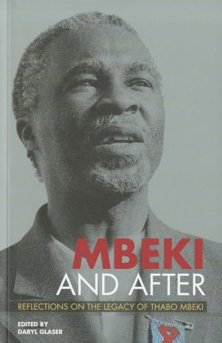 Mbeki and After: Reflections on the Legacy of Thabo Mbeki book cover