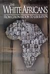 The white Africans : from colonisation to liberation