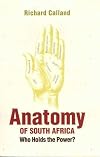 Anatomy of South Africa: Who Holds the Power