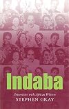 Indaba: Interviews with African writers