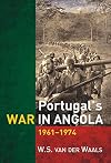Portugal&rsquo;s War in Angola