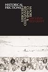 Historical frictions : Māori claims and reinvented histories