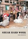 Shear hard work : a history of New Zealand shearing