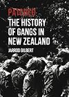 Patched: the History of Gangs in New Zealand