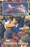 You are a brave man : a Kiwi odyssey in the Himalayas