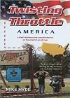 Twisting Throttle America