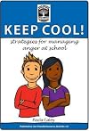 Keep Cool: Strategies for Managing Anger at School