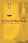 A Fire In Your Belly: Maori Leaders Speak
