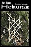Helrunar A Manual Of Rune Magick - Jan Fries
