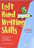 Left Hand Writing Skills Fabulous Fine Motor Practice Bk 1