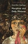 Morphine and Dolly Mixtures