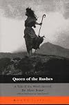 Queen of the Rushes: A Tale of the Welsh Revival (Honno Classics)