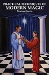 Practical Techniques Of Modern Magic - Marian Green