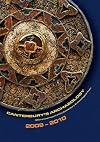 Canterbury's Archaeology 2009-2010 (Annual Report)