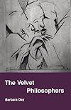 The Velvet Philosophers