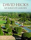 David Hicks: My Kind of Garden