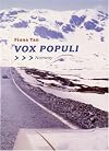 Vox Populi, Norway