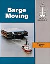Barge Moving: Vol 5 (Oilfield Seamanship)
