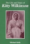 The Life and Times of Kitty Wilkinson