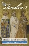 The Realm: An Unfashionable Essay on the Conversion of England