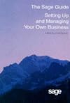 Sage Guide to Setting Up and Managing Your Own Business