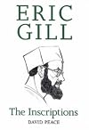 Eric Gill: The Inscriptions (Art Reference)