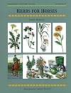 Herbs for Horses (Threshold Picture Guides)