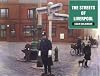 The Streets of Liverpool: A Photographic Record