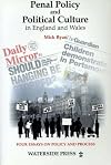 Penal Policy and Political Change in England and Wales