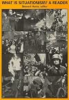 What is Situationism?: A Reader