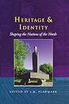 Heritage and identity : shaping the nations of the North : papers presented at the 2001 Heritage Convention