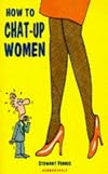 How to Chat-Up Women