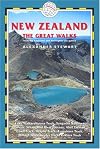 New Zealand - The Great Walks: Includes Auckland and Wellington City Guides (New Zealand the Great Walks: Includes Auckland & Wellington)