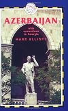 Azerbaijan, 2nd: With excursions to Georgia