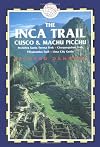 The Inca Trail: Cuzco & Machu Picchu (Trailblazer Trekking Guides)